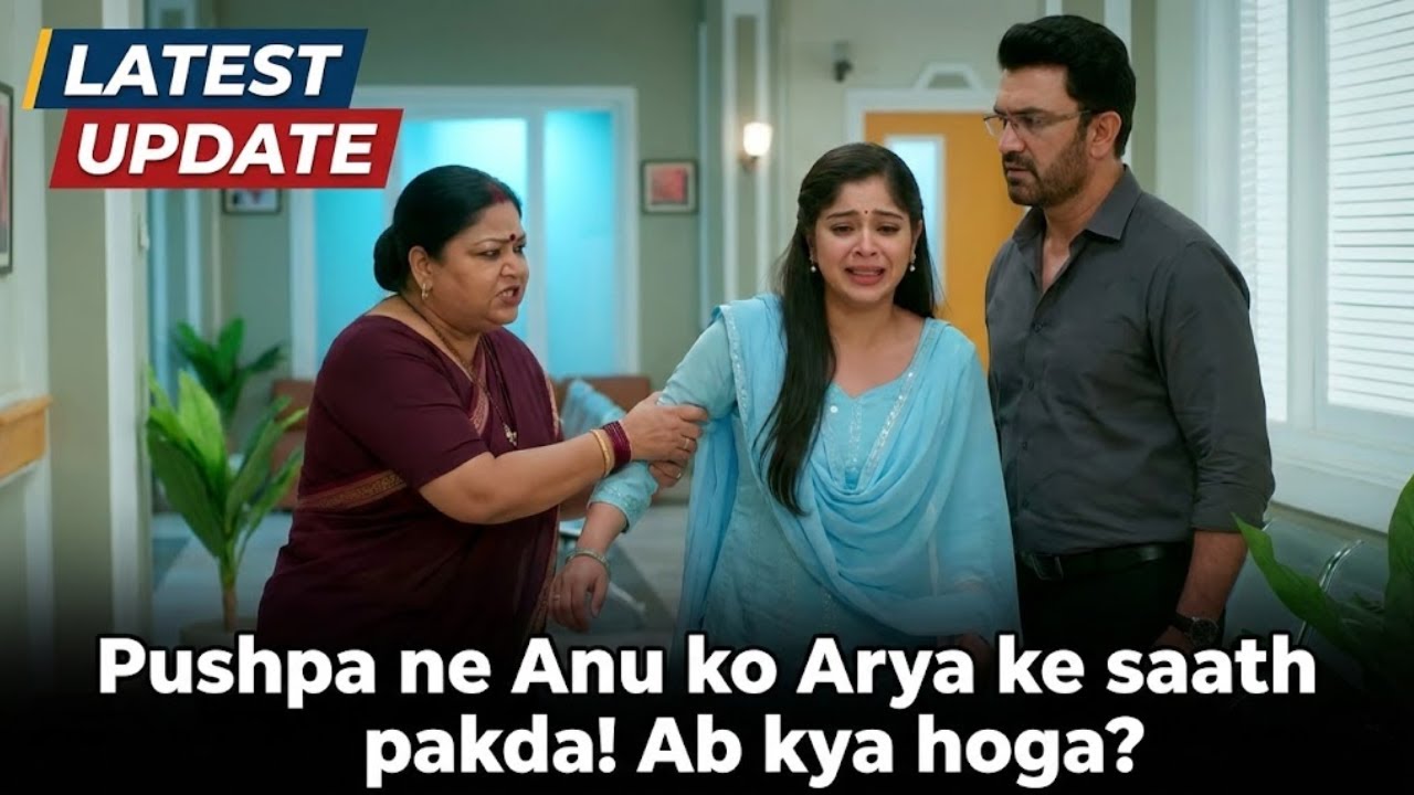 Tum Se Tum Tak || 16 Jan || Pushpa ne Anu ko wahan se le ja kar game palat diya || Upcoming Twist