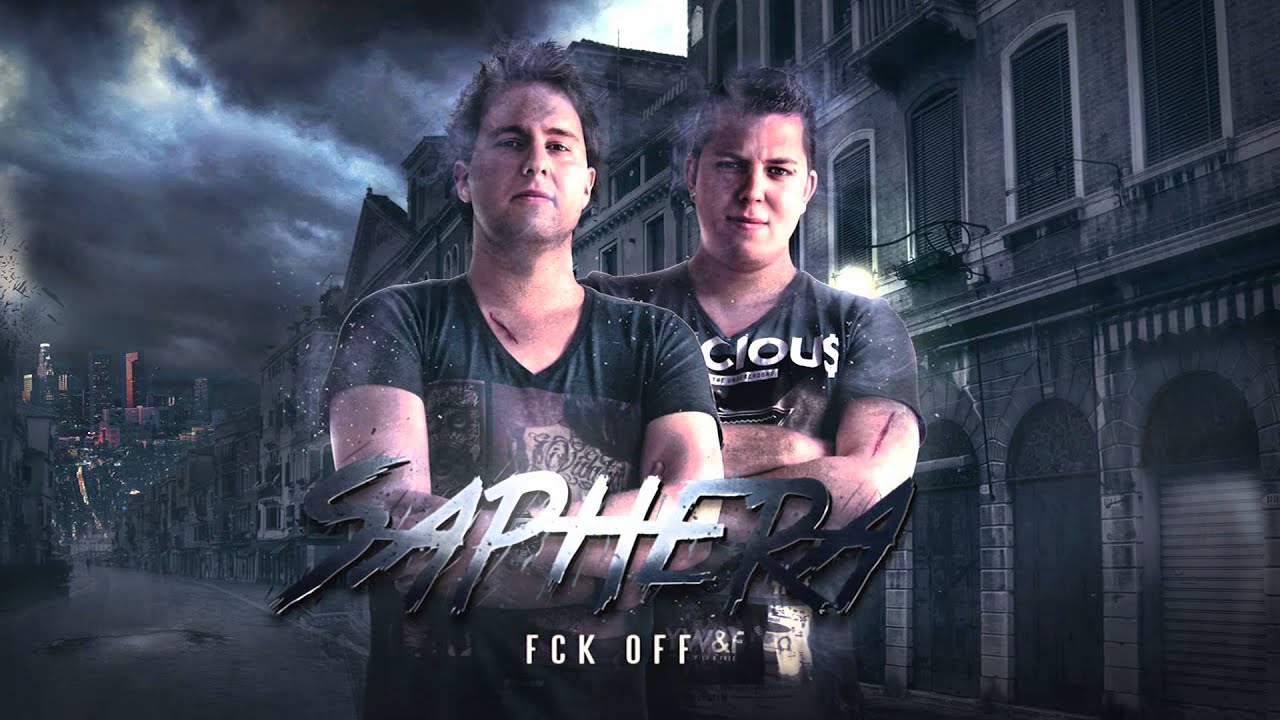 Saphera - FCK OFF (