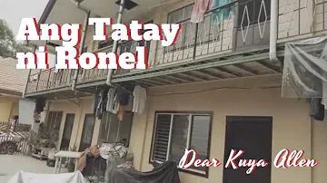 Dear Kuya Allen | Ang Tatay ni Ronel | Love Story