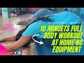 10 minuets Full body workout at home No Equipment | Sri BodyGranite