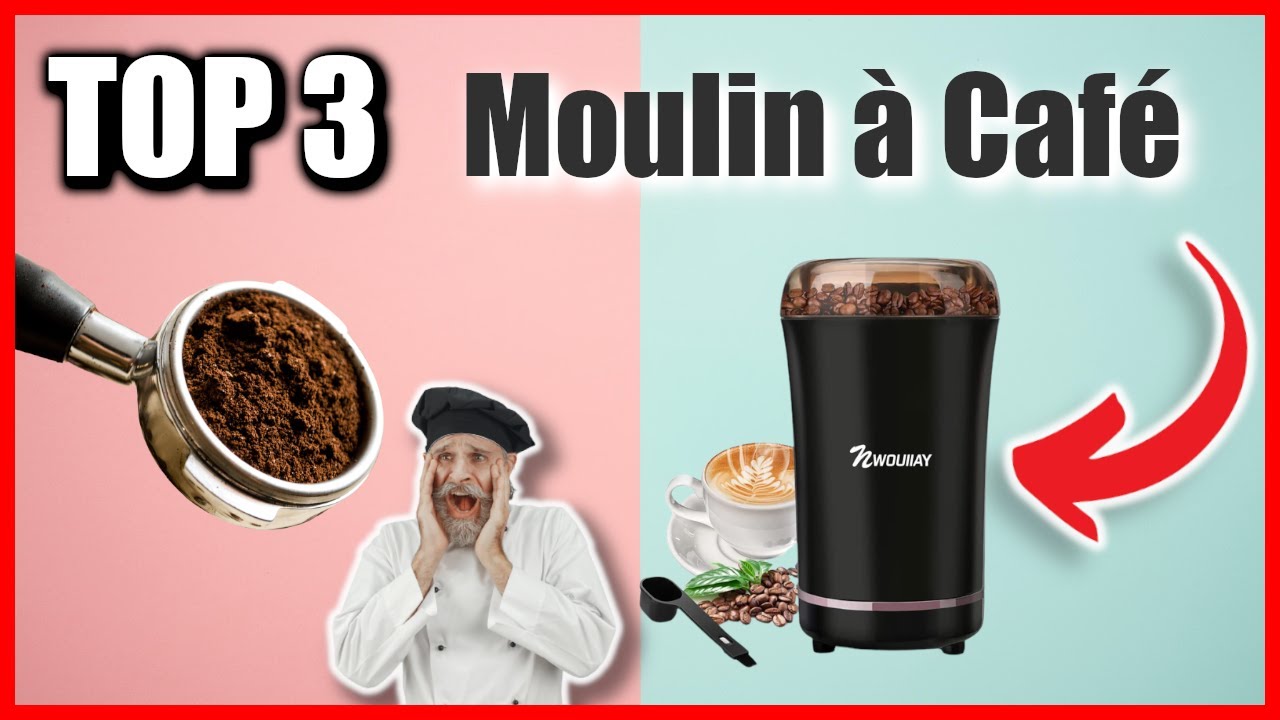 TOP 3 : MEILLEUR MOULIN A CAFE 2023 