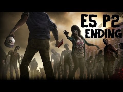 The Walking Dead Episode 5 No Time Left - Part 2 - PS3 ...