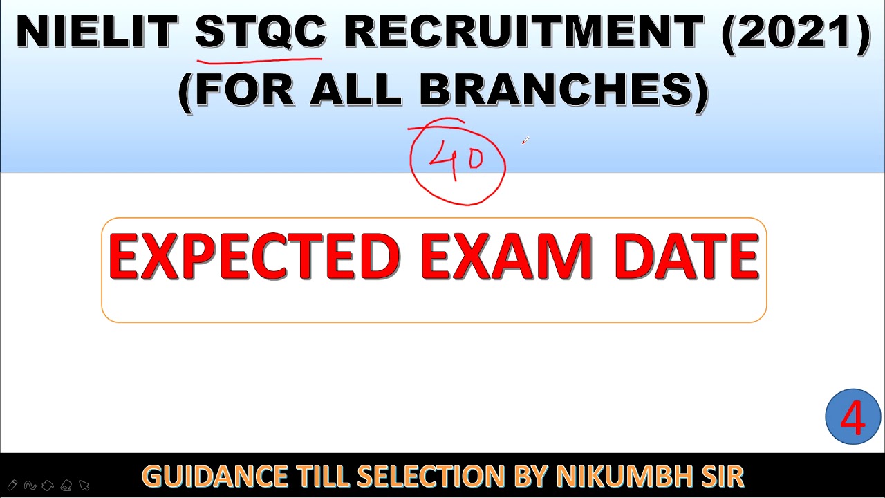 NIELIT STQC SCIENTIST B AND TECHNICAL ASSISTANT A EXPECTED EXAM DATE 2021