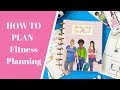 HOW TO PLAN: Fitness Planning