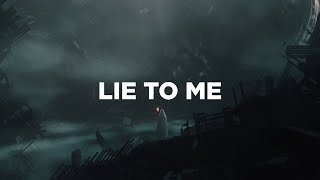 LUVIUM & KOIH - Lie To Me (Lyrics) feat. Donna Tella