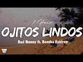 Download Lagu [1 Hour] Bad Bunny ft. Bomba Estéreo - Ojitos Lindos (Letra/Lyrics) | Un Verano Sin Ti