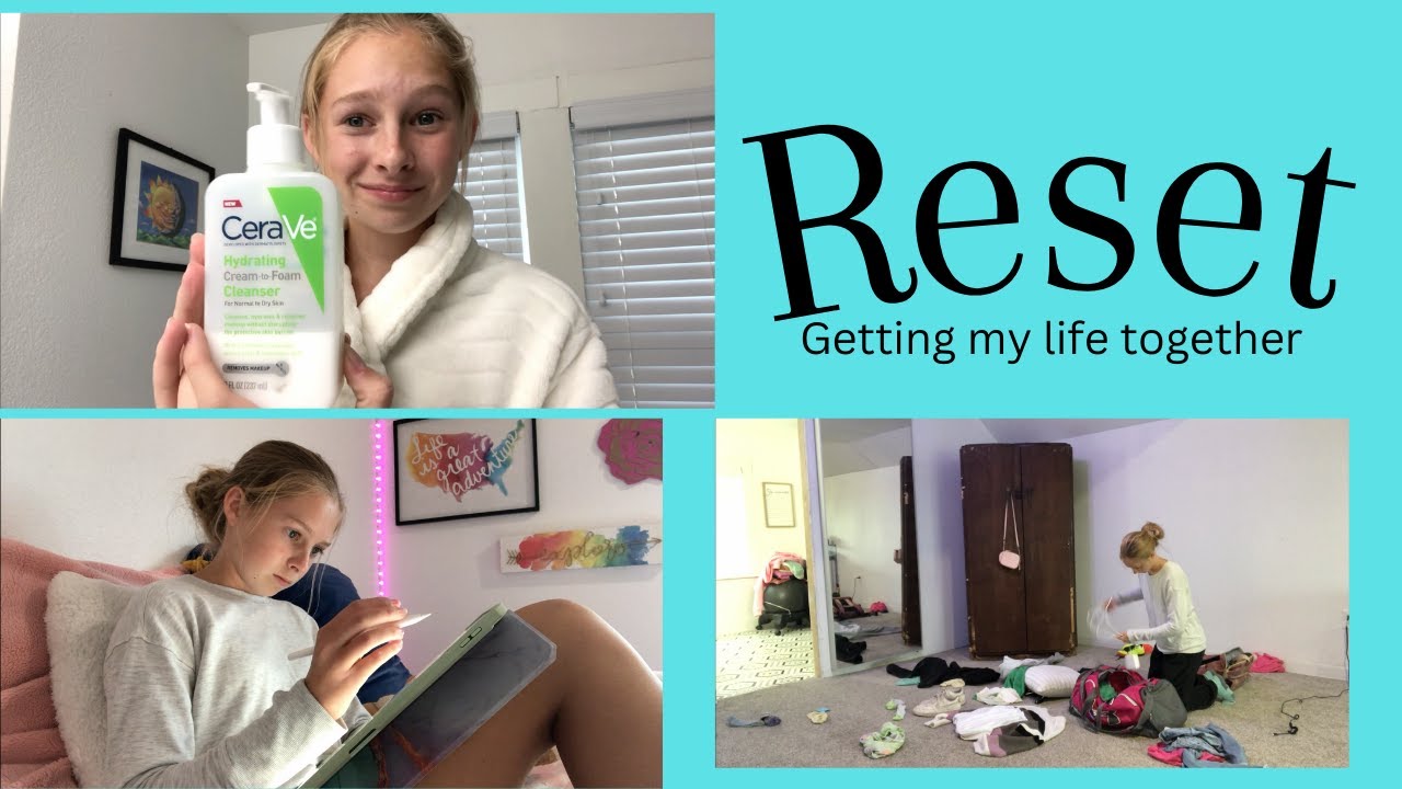 Reset getting My Life Together YouTube