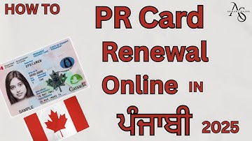 How to Renew Your PR Card Online in Canada 2025 Punjabi (Step-by-Step Guide)