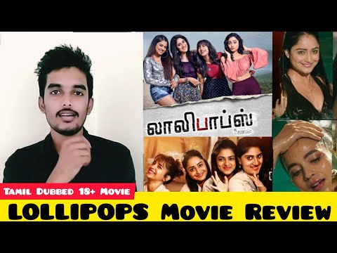 Lollipops 2021 New Tamil Dubbed Movie Review By Critics Mohan | Dhanya Balakrishna | Telugu Movie