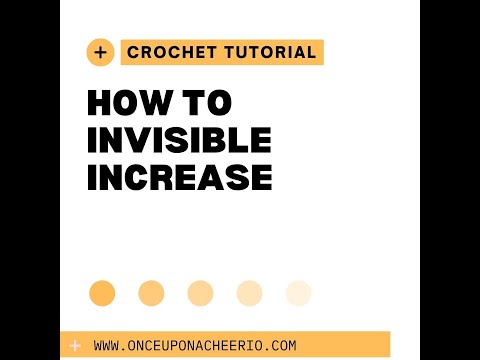 How to Invisible Increase in Crochet