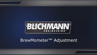 BrewMometer™ Adjustment