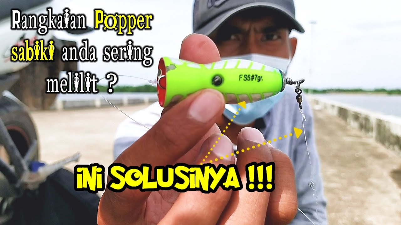Cara Kami Rakit Umpan Untuk Baby GT Anti Boncos | Popper Sabiki