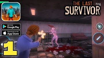 The Last Survivor: Zombie Game Gameplay (Android,IOS) Part 1