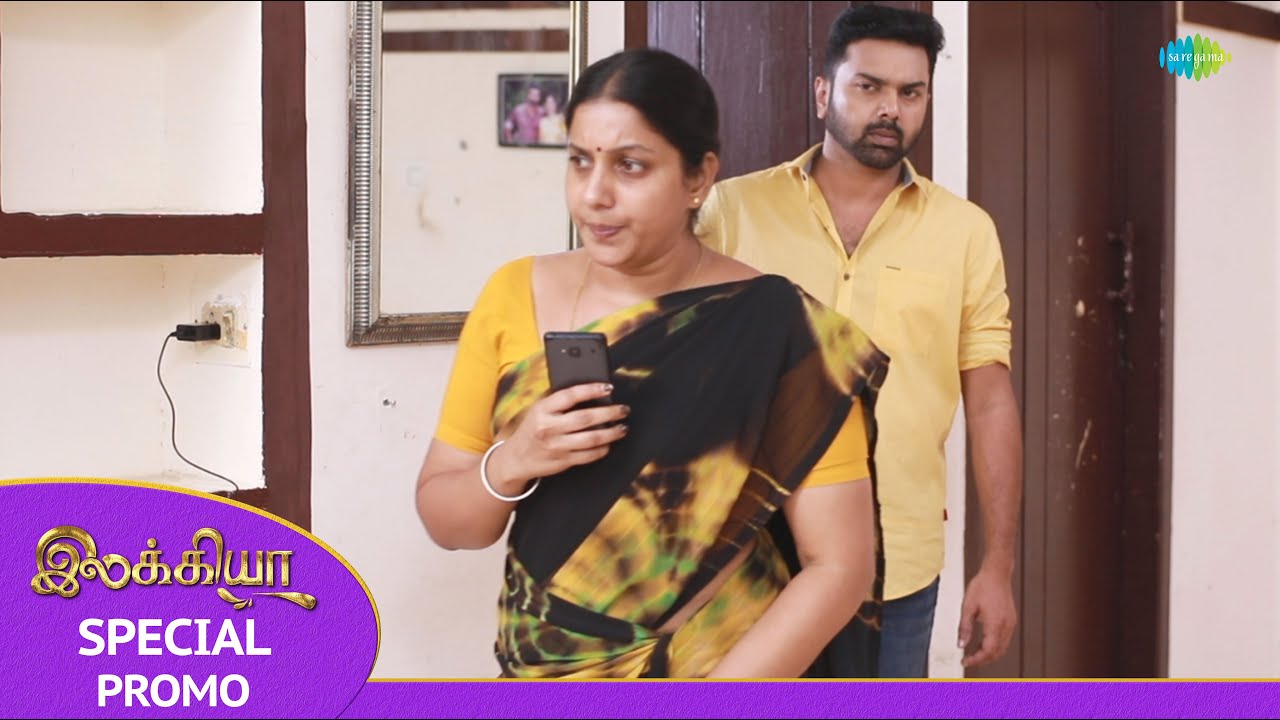 Ilakkiya Serial | Special Promo | Shambhavy | Nandan | Sushma Nair| Saregama Dice TV Shows Tamil
