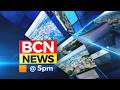 BCN NEWS 05 PM PART 2 11 05 2026 