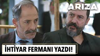 İhtiyar fermanı yazdı! | Arıza 16. Bölüm