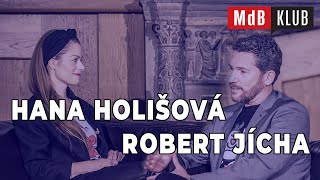 📺 MdB KLUB - Hana Holišová, Robert Jícha - hosté Jany Musilové - 1. díl