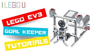 LEGO EV3 Building Instructions - GOAL KEEPER - [design by I LEGO U]