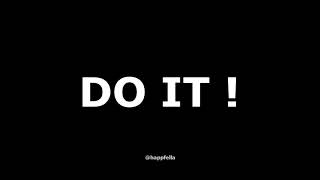 JUST DO IT ! | A 2 Minute Plea To Do | Motivational Video | GaryVee | Happfella