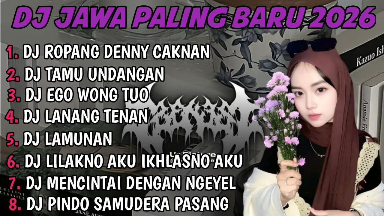 DJ JAWA FULL ALBUM | DJ ROPANG X TAMU UNDANGAN X EGO WONG TUO X SABAR SADEWOK TERBARU 2025 FULLBASS