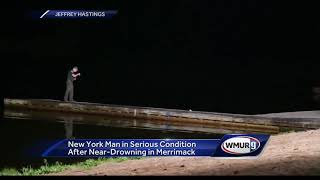 NY man in serious condition after being pulled from Merrimack lake