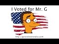 I Voted for Mr  G #ImVotingBecause, #voteIRL