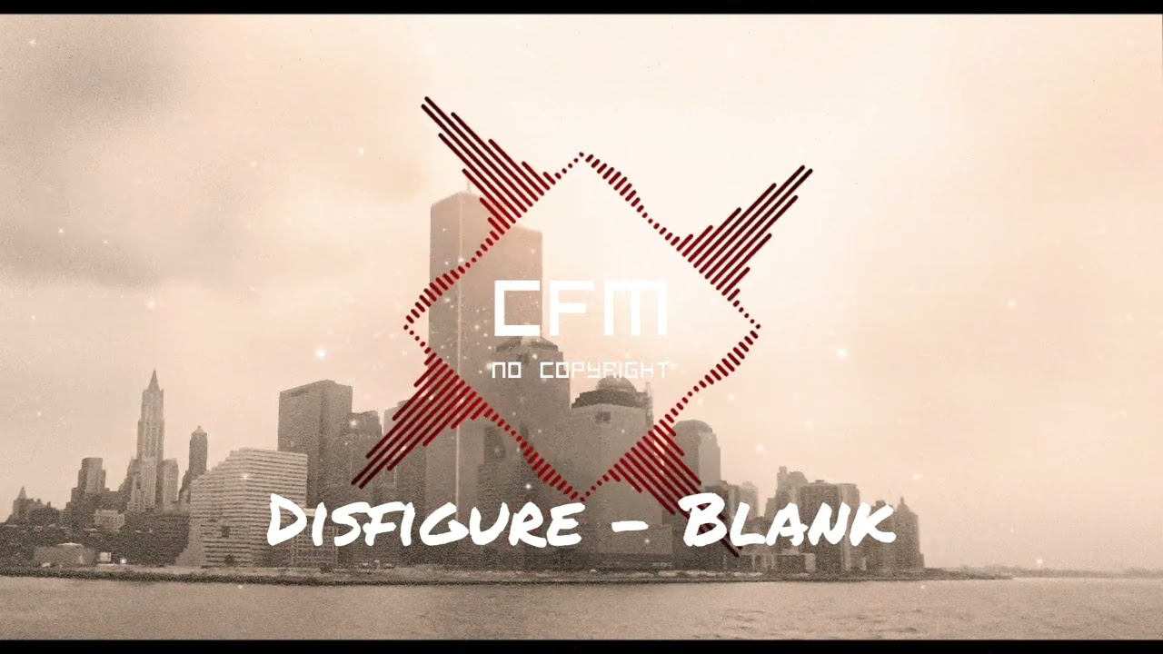 Disfigure - Blank (no copyright)