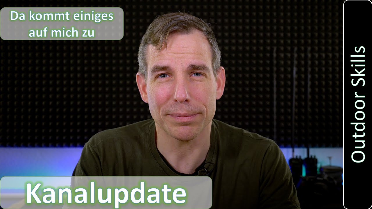 Was war und was wird kommen... Kanalupdate