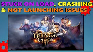 how to fix crashing, stuck & not launching issues in baldur’s gate 3