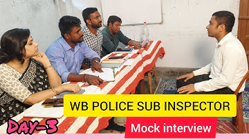 WB POLICE SUB INSPECTOR MOCK INTERVIEW DAY -3