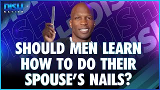 Should Men Learn How To Do Their Spouse's Nails?