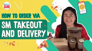 SM Takeout and Delivery Step-by-Step Guide | #ExperienceAweSM​ | WATCH SM screenshot 5