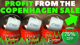 How To Profit From The Copenhagen Sale And What To Do For CS2 Investing