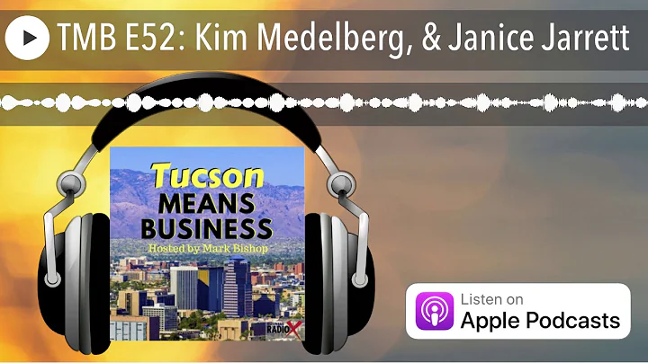 TMB E52: Kim Medelberg, & Janice Jarrett
