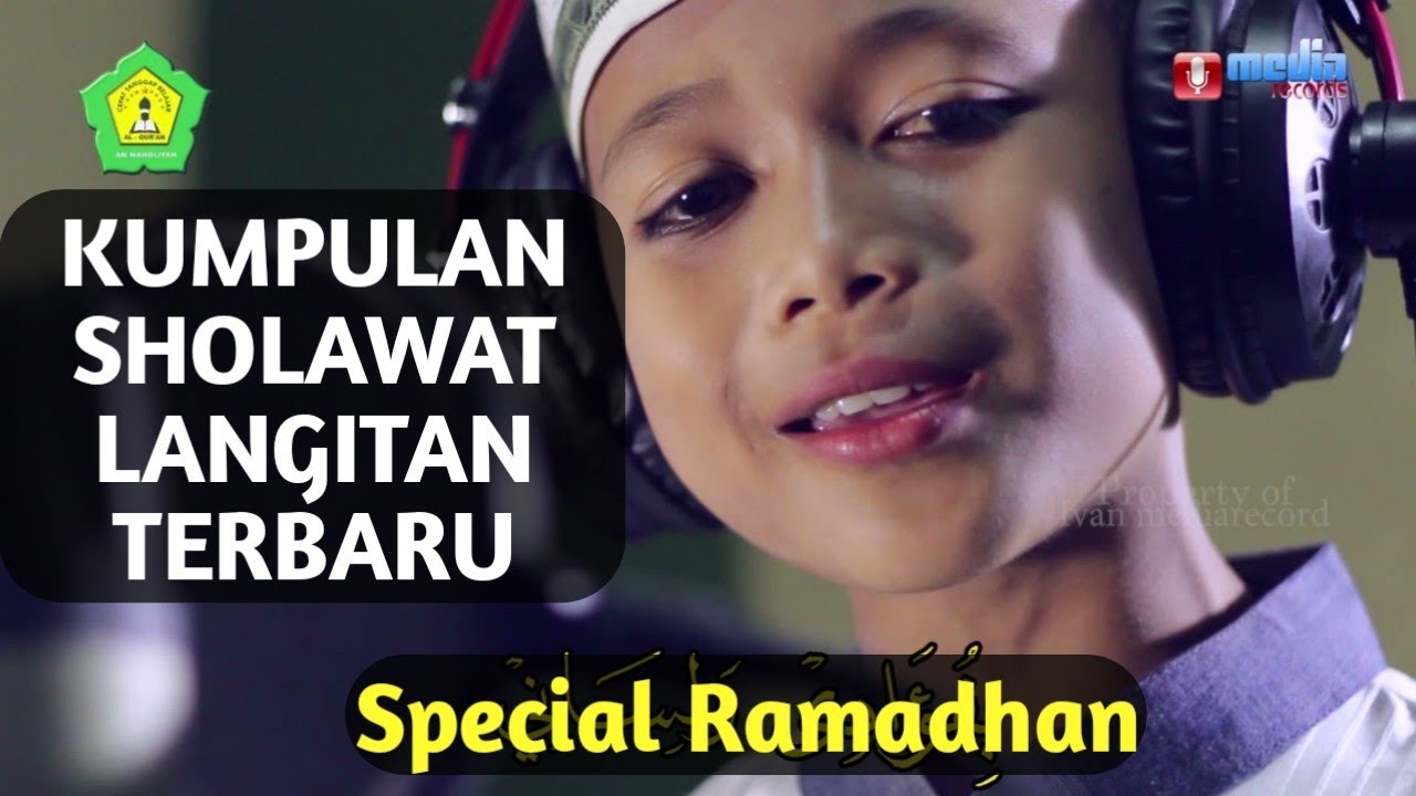 KUMPULAN SHOLAWAT MERDU TERBARU SPECIAL RAMADHAN - SHOLAWAT YASIN dan lainnya