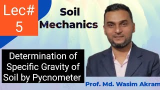 Determination of Specific Gravity of Soil by Pycnometer | Lecture -5 | Soil Mechanics | Civil | GATE