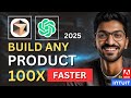 🔥 Build ANY Product 100X FASTER | Part 1