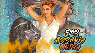 Flor - Arranja outra (Lyric Video)