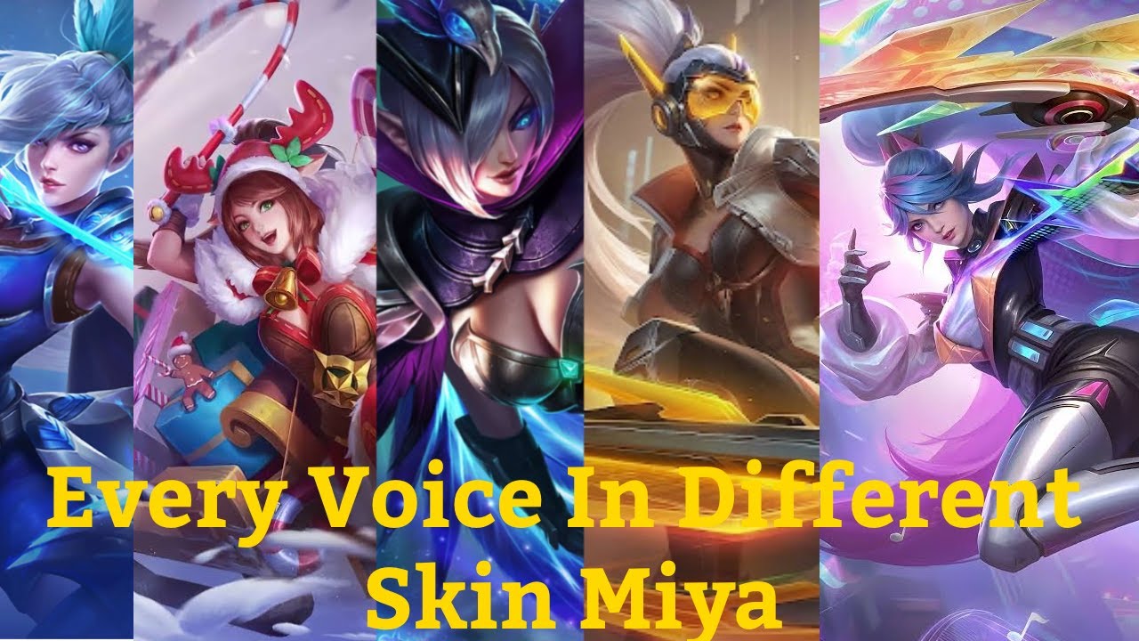 All Miya Voices and Quotes In All Different Skin - Mobile Legend Bang Bang