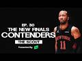 The Scout S4E30: New Finals Contender