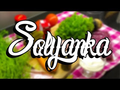 Video: Russian Solyanka