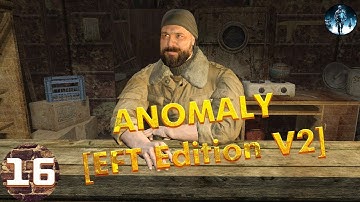 Anomaly 1.5.1 EFT Edition V2►16☢ Идём в Восточную Припять