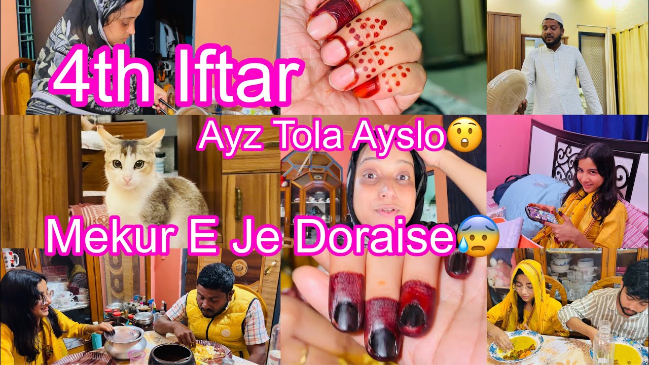 4rth Iftar // Ayz Tola Ayslo😲// Mekure Je Doraise