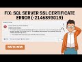 How to Fix SQL Server SSL Certificate Error (Untrusted Authority) + Easy Connection Guide!