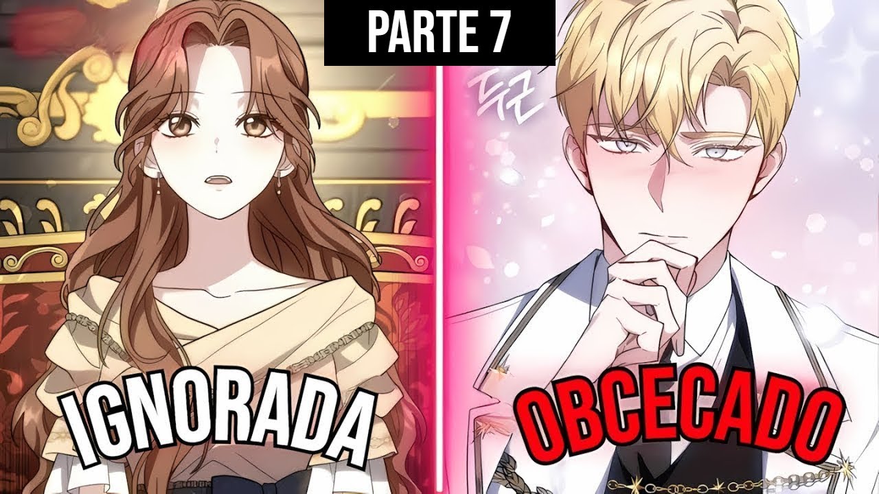 [7]Ele me ignorou por anos… mas quando eu fui embora, ele implorou para eu não partir - Manhwa Recap