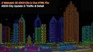 ASCII City Update 2: Traffic & Detail Update screenshot 3