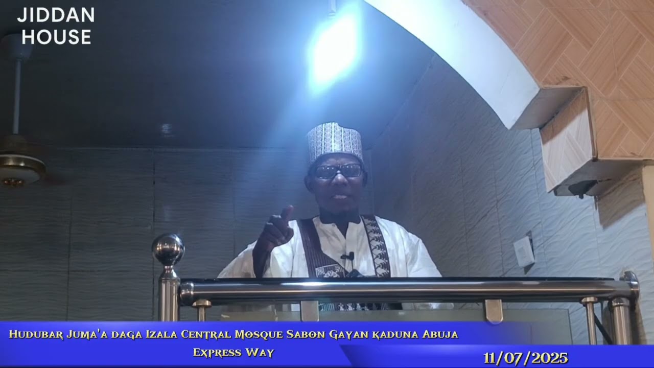 Hudubar juma'a by Imam Sanusi Idris Gayan 