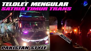 KUMPULAN TELOLET MENGULAR PAKISTAN BUS SATRIA TIMUR TRANS #teloletmengular #telolet