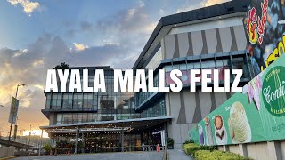 4k Ayala Malls Feliz Walking Tour  Pasig Philippines