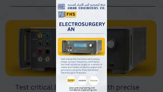 Electrosurgery Analyzers #arabengineersforengineeringservices